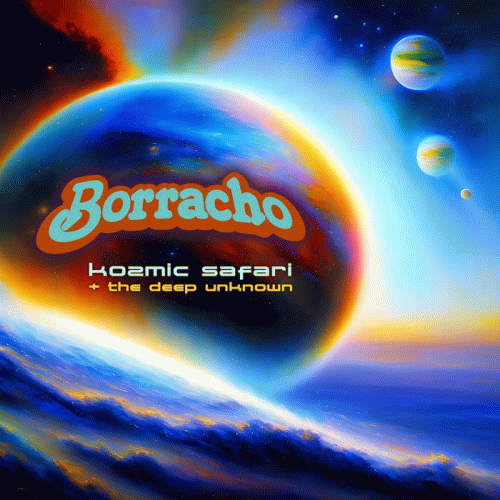 Borracho : Kozmic Safari